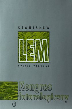 Futurological Congress, the Polish Wydawnictwo Literackie 2002.jpg