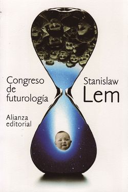 Futurological Congress Spanish Alianza Editorial 2014.jpg