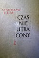 Time Not Lost Polish Wydawnictwo Literackie 1957 hard.jpg