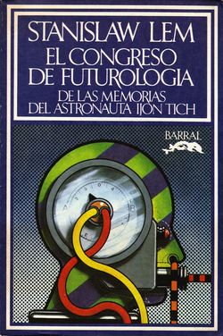 Futurological Congress Spanish Barral 1975.jpg