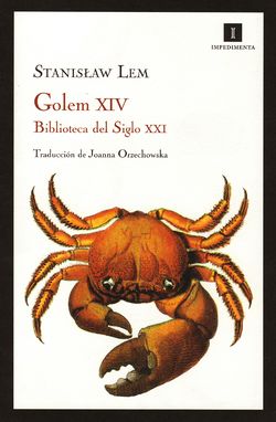 Golem XIV Spanish Impedimenta 2012.jpg