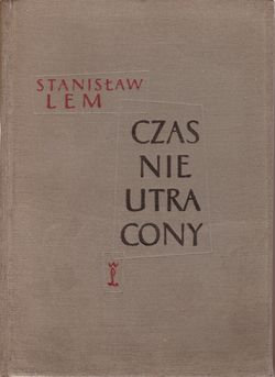 Time Not Lost Polish Wydawnictwo Literackie 1957.jpg